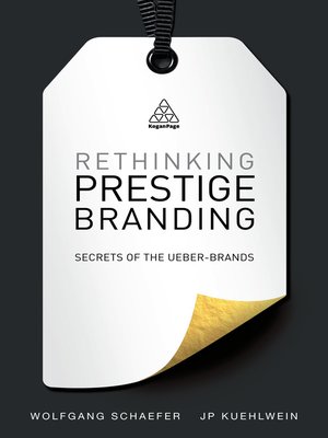 cover image of Rethinking Prestige Branding